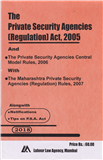 Private Security Agencies (Regulation) Act, 2005 with Mah. Rules 2007